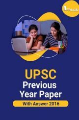 UPSC Previous Year Paper With Answer 2016 UPSC Previous Year Paper With Answer 2016